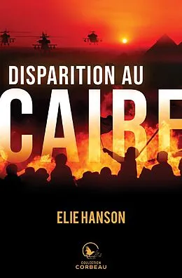 E-Book (epub) Disparition au Caire von Hanson Elie Hanson