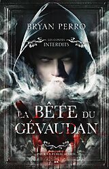 E-Book (epub) Les Contes Interdits - La bête du Gévaudan von Perro Bryan Perro