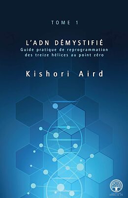 eBook (epub) L'ADN demystifie de Aird Kishori Aird