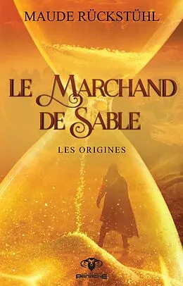 E-Book (epub) Le marchand de sable von Ruckstuhl Maude Ruckstuhl