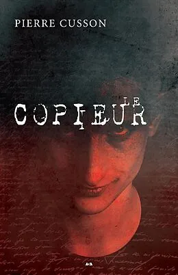 E-Book (epub) Le copieur von Cusson Pierre Cusson