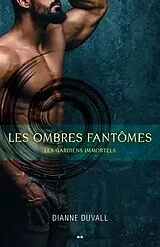 E-Book (epub) Les ombres fantomes von Duvall Dianne Duvall