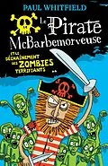 E-Book (epub) Le pirate McBarbemorveuse et le dechainement des zombies terrifiants von Whitfield Paul Whitfield
