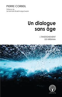 E-Book (epub) Un dialogue sans age von Corbeil Pierre Corbeil