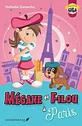 E-Book (pdf) Mégane et Filou à Paris von Gamache Nathalie Gamache