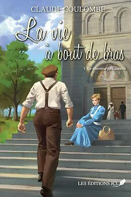 E-Book (epub) Le dilemme de Laurette von Coulombe Claude Coulombe