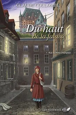 E-Book (epub) Rue du Petit-Champlain von Coulombe Claude Coulombe