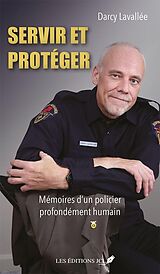 eBook (epub) Mémoires d'un policier profondément humain de Darcy Lavallee Darcy