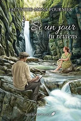 E-Book (epub) Si un jour tu reviens von Fournier Jacynthe-Mona Fournier