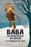 E-Book (epub) La ceremonie des dons von Grenier Melanie Grenier