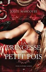 ePUB Les contes interdits - La princesse au petit pois von Marcotte Josee Marcotte