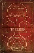 E-Book (epub) Tenebre von Claustriaux Geoffrey Claustriaux