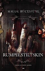 E-Book (epub) Les contes interdits - Rumpelstiltskin von Ruckstuhl Maude Ruckstuhl