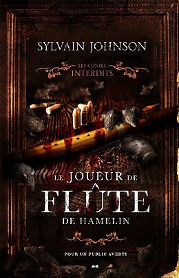 eBook (epub) Coffret Numeriquet 3 livres - Les Contes interdits - Le joueur de flute de Hamelin - Le petit chaperon rouge - Pinocchio de Johnson Sylvain Johnson