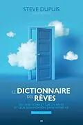 E-Book (epub) Le dictionnaire des reves - Edition augmentee von Dupuis Steve Dupuis