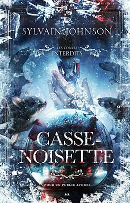 E-Book (epub) Les contes interdits - Casse-noisette von Johnson Sylvain Johnson