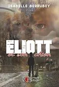E-Book (epub) ELIOTT et son chien von Berrubey Isabelle Berrubey