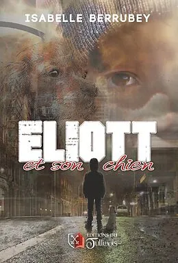 E-Book (epub) ELIOTT et son chien von Berrubey Isabelle Berrubey