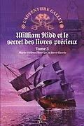 E-Book (epub) William Kidd et le secret des livres precieux von Therrien Marie-Helene Therrien