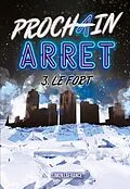 E-Book (epub) Prochain arret 3 von Lafrance Simon Lafrance