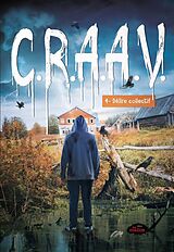 eBook (epub) C.R.A.A.V. tome 4: Délire collectif de Drouin Veronique Drouin