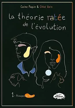 E-Book (epub) La théorie ratée de l'évolution tome 1: Principes de base von Varin Chloe Varin