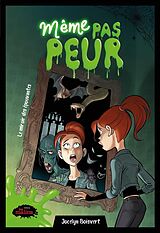 eBook (epub) Même pas peur! Le miroir de l'épouvante de Boisvert Jocelyn Boisvert