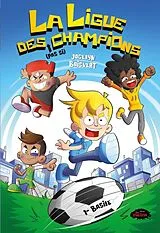 E-Book (epub) La ligue des (pas si) champions von Boisvert Jocelyn Boisvert