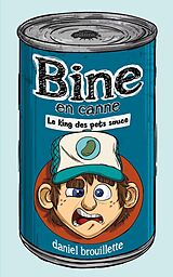 eBook (epub) Bine en canne de Brouillette Daniel Brouillette