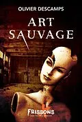 E-Book (epub) Art sauvage von Descamps Olivier Descamps
