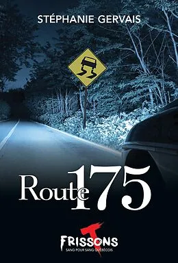 E-Book (epub) Route 175 von Gervais Stephanie Gervais
