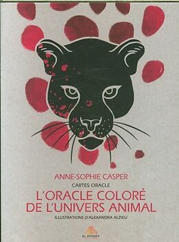  L'oracle coloré de l'univers animal : cartes oracle von Anne-Sophie Casper