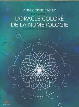 Coffret L'oracle coloré de la numérologie : cartes oracle de Anne-Sophie; Alzieu, Alexandra Casper