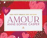 Coffret Mon petit oracle des valeurs : Amour de Anne-Sophie Casper