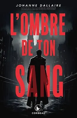 E-Book (epub) L'ombre de ton sang von Dallaire Johanne Dallaire
