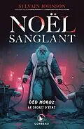 ePUB Noel Sanglant - Ded Moroz von Johnson Sylvain Johnson