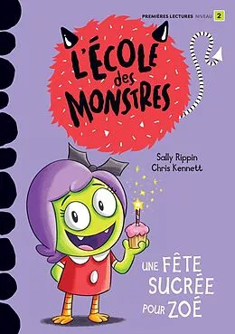 E-Book (pdf) Une fête sucrée pour Zoé von Rippin Sally Rippin