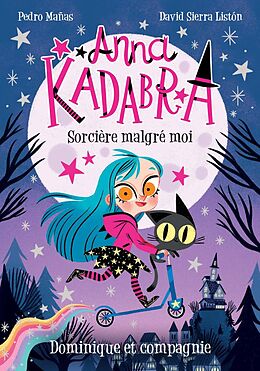 eBook (pdf) Anna Kadabra - Sorcière malgré moi de Manas Pedro Manas