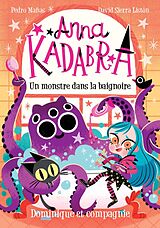 eBook (pdf) Anna Kadabra - Un monstre dans la baignoire de Manas Pedro Manas