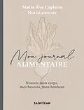 E-Book (pdf) Mon journal alimentaire von Caplette Marie-Eve Caplette