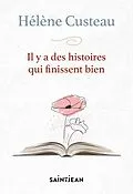 E-Book (epub) Il y a des histoires qui finissent bien von Custeau Helene Custeau