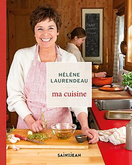 eBook (pdf) Ma cuisine de Laurendeau Helene Laurendeau