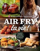 E-Book (pdf) Air fry ta vie ! von Lapierre Manon Lapierre