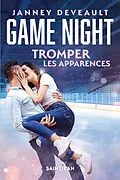 E-Book (epub) Game Night - Tromper les apparences von Deveault Janney Deveault