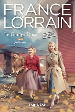 E-Book (epub) Le Garage Rose, tome 2 von Lorrain France Lorrain