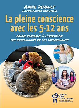 eBook (pdf) La pleine conscience avec les 5-12 ans de Devault Annie Devault