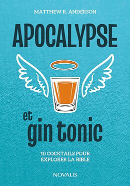 eBook (epub) Apocalypse et gin tonic de Anderson Matthew Anderson