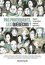 eBook (epub) Pas pratiquants, les Quebecois ? de Collectif Collectif Collectif