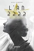 E-Book (epub) L'an 2222 von Thibodeau Alain Thibodeau