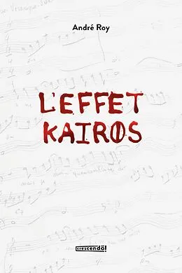 E-Book (epub) L'effet Kairos von Roy Andre Roy